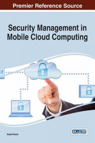 Könyv Security Management in Mobile Cloud Computing Kashif Munir