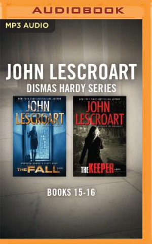 Digital John Lescroart - Dismis Hardy Series: Books 15-16: The Keeper, the Fall John Lescroart