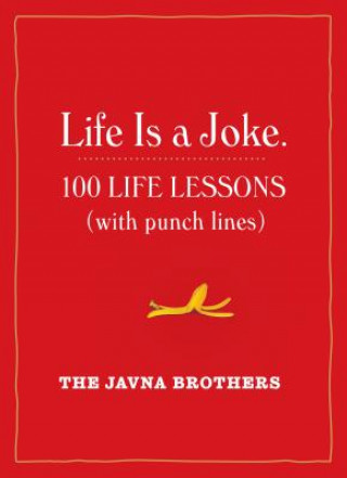 Книга Life is a Joke Gordon &. John Javna