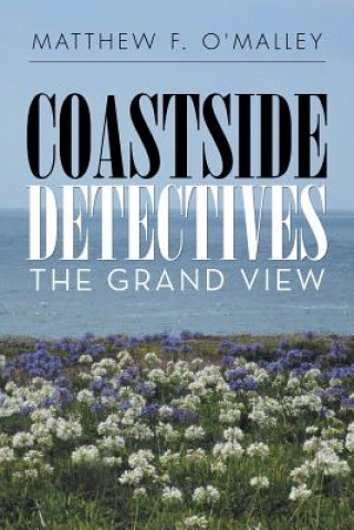 Livre Coastside Detectives Matthew F. O'Malley