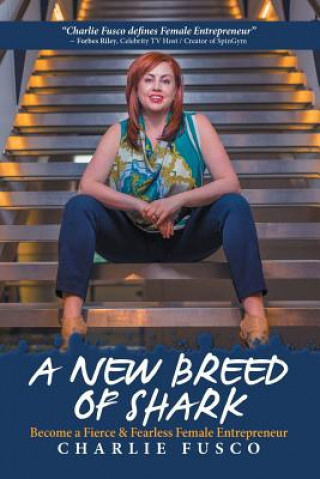 Libro New Breed of Shark Charlie Fusco