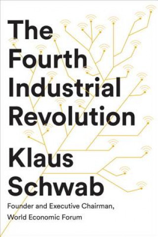 Книга Fourth Industrial Revolution Klaus Schwab