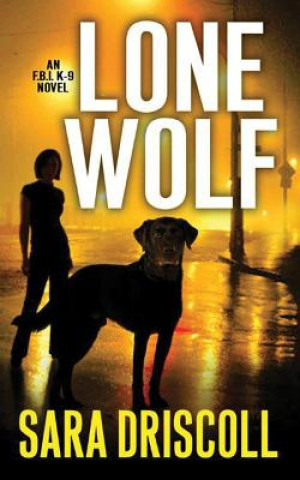 Audio Lone Wolf Sara Driscoll