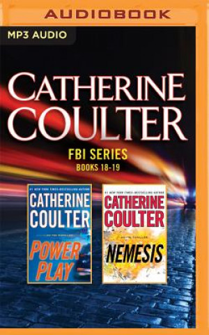 Digital Catherine Coulter - FBI Series: Books 18-19: Power Play, Nemesis Catherine Coulter