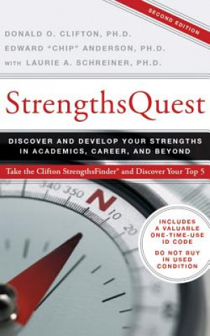 Audio Strengthsquest: Discover and Develop Your Strengths in Academics, Career, and Beyond Donald O. Clifton