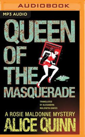 Digital Queen of the Masquerade Alice Quinn