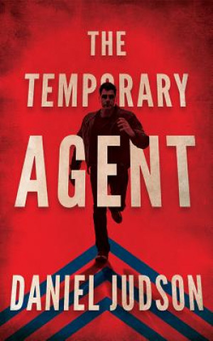 Audio The Remporary Agent Daniel Judson