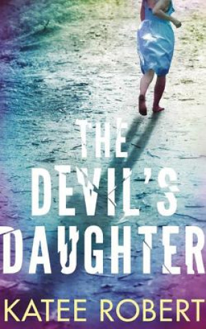 Аудио The Devil's Daughter Katee Robert