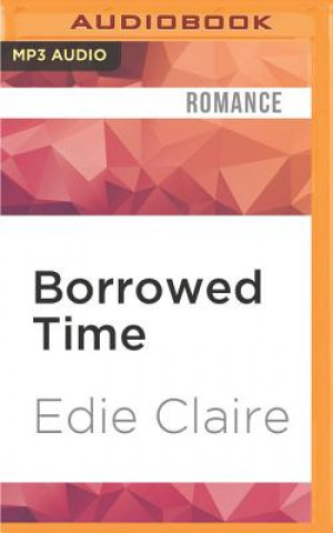 Digital Borrowed Time Edie Claire