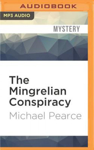 Audio  The Mingrelian Conspiracy Michael Pearce