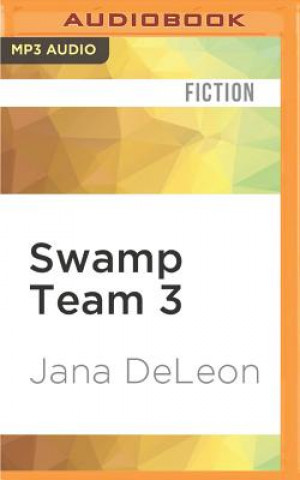 Digital Swamp Team 3 Jana DeLeon