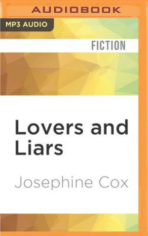 Digital Lovers and Liars Josephine Cox