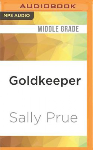 Digital Goldkeeper Sally Prue