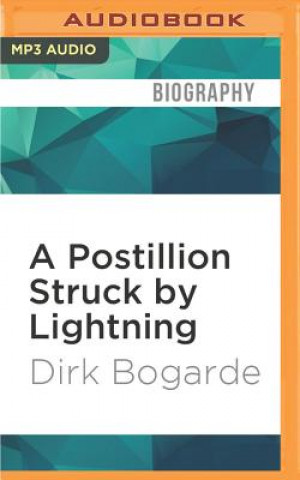 Audio A Postillion Struck by Lightning Dirk Bogarde