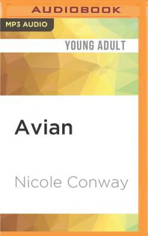 Audio Avian Nicole Conway