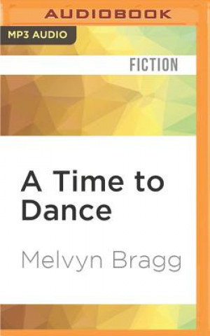 Digital A Time to Dance Melvyn Bragg