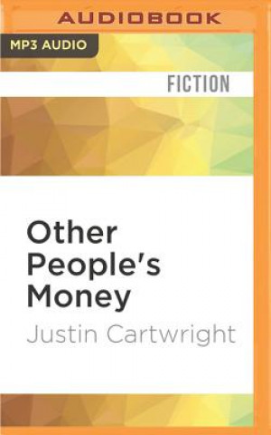 Numérique Other People's Money Justin Cartwright