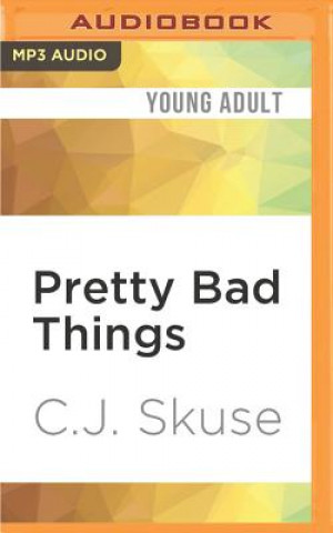 Digital Pretty Bad Things C. J. Skuse