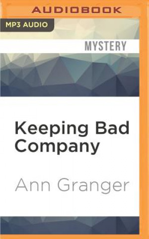 Digital Keeping Bad Company Ann Granger