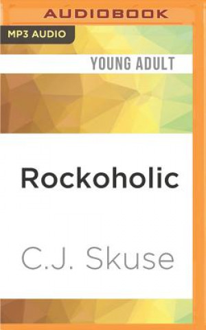 Digital Rockoholic C. J. Skuse