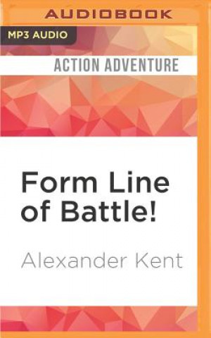 Digital Form Line of Battle! Alexander Kent