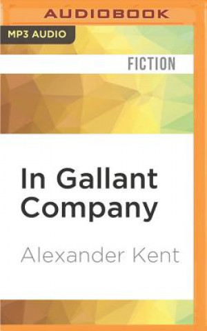 Audio In Gallant Company Alexander Kent