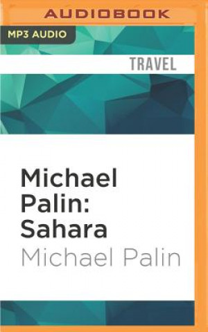 Digital Michael Palin: Sahara Michael Palin