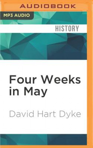 Digital Four Weeks in May: The Loss of HMS Coventry David Hart Dyke