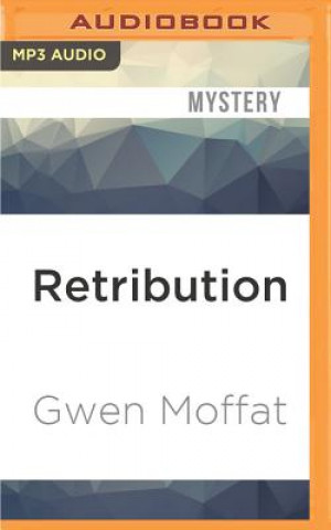 Digital Retribution Gwen Moffat
