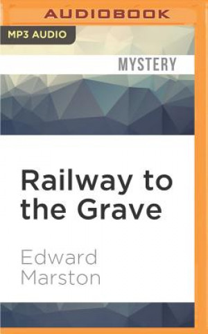 Digital Railway to the Grave Edward Marston