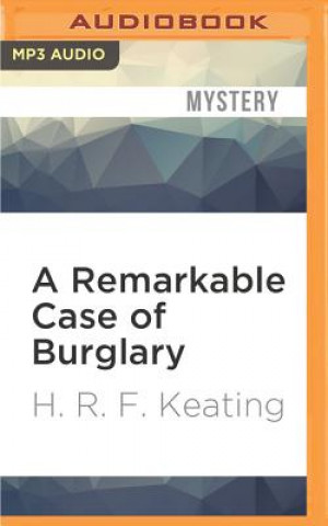 Digital A Remarkable Case of Burglary H. R. F. Keating