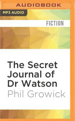 Digitale The Secret Journal of Dr Watson Phil Growick