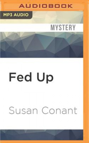 Digital Fed Up Susan Conant