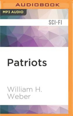 Digital Patriots William H. Weber