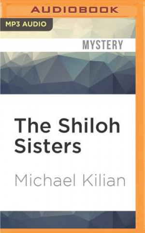 Digital The Shiloh Sisters Michael Kilian