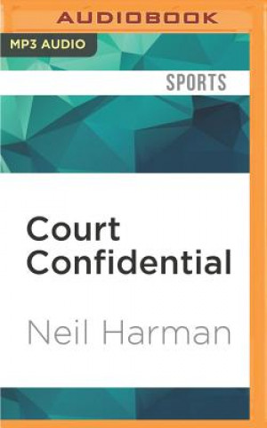 Digital Court Confidential: Inside the World of Tennis Neil Harman