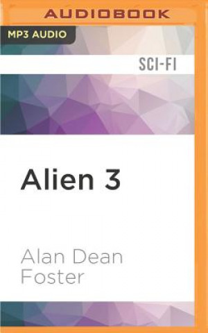 Digital Alien 3: The Official Movie Novelization Alan Dean Foster