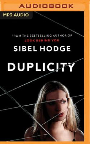 Digital Duplicity Sibel Hodge