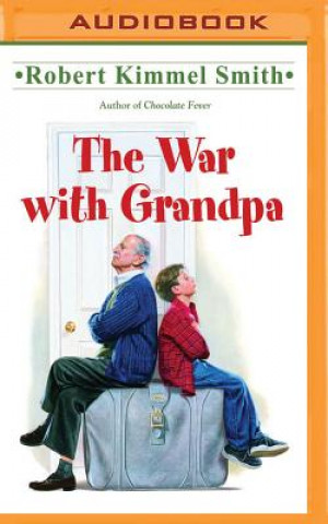 Аудио The War with Grandpa Robert Kimmel Smith