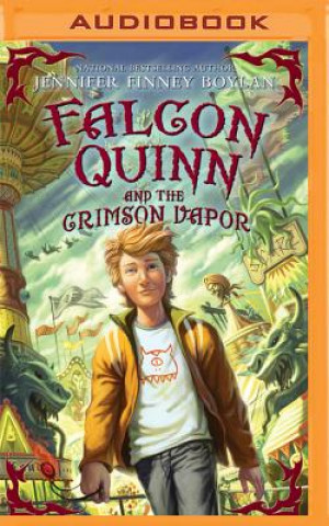 Digital Falcon Quinn and the Crimson Vapor Jennifer Finney Boylan