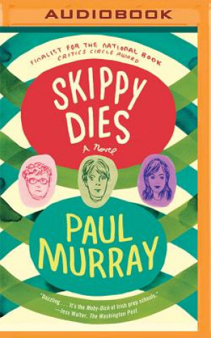 Digital Skippy Dies Paul Murray