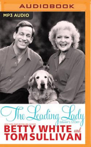 Digital The Leading Lady: Dinah's Story Betty White