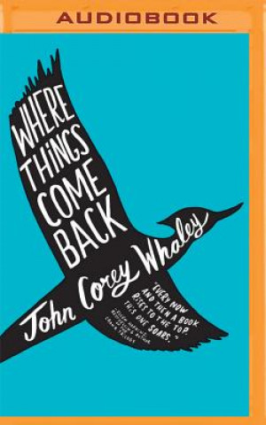 Digital Where Things Come Back John Corey Whaley