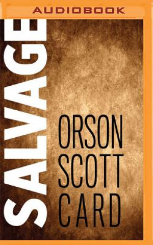 Audio Salvage Orson Scott Card