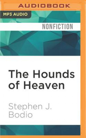Digital The Hounds of Heaven: Living and Hunting with an Ancient Breed Stephen J. Bodio