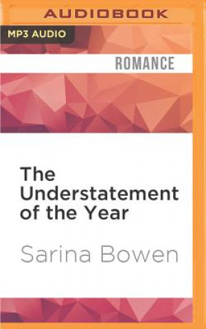 Digital The Understatement of the Year Sarina Bowen