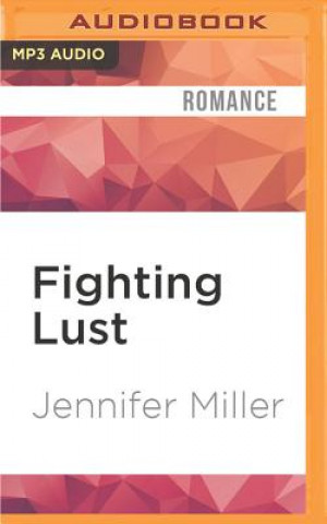 Digital Fighting Lust Jennifer Miller