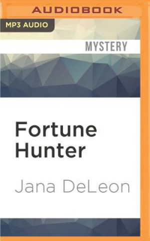 Audio Fortune Hunter Jana DeLeon