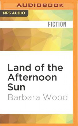 Digital Land of the Afternoon Sun Barbara Wood