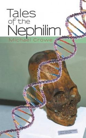 Könyv Tales of the Nephilim Michael Crowe